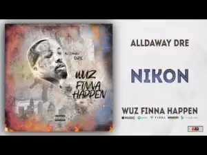Alldaway Dre - Nikon